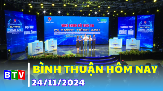 Bình Thuận hôm nay | 24.11.2024