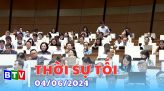 Thời sự tối - 07/06/2024