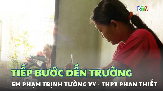 Em Phạm Trịnh Tường Vy | Tiếp bước đến trường 10.7.2024