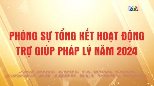 Tổng kết hoạt động trợ giúp pháp lý năm 2024