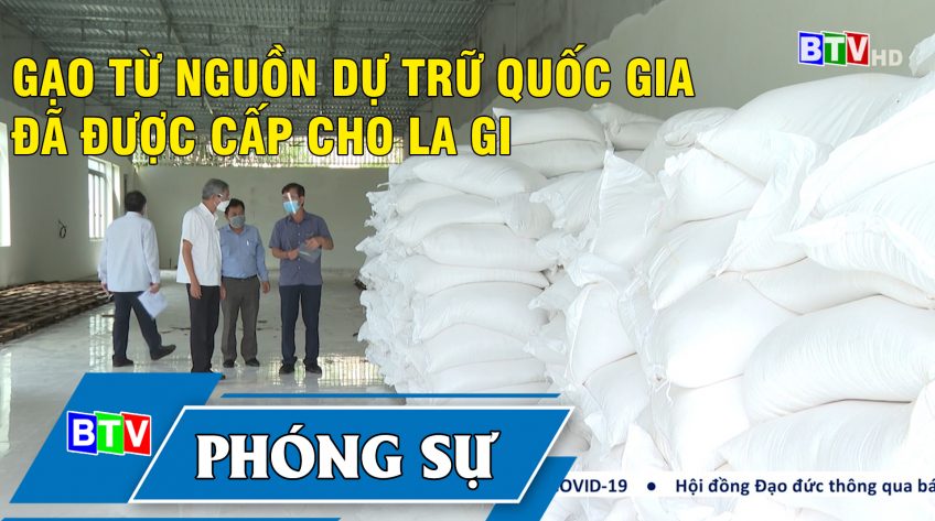 Gạo từ nguồn dự trữ quốc gia đã được chuyển đến La Gi