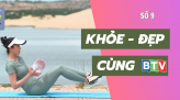 Khỏe đẹp cùng BTV | Tập thân trên cùng tạ đơn