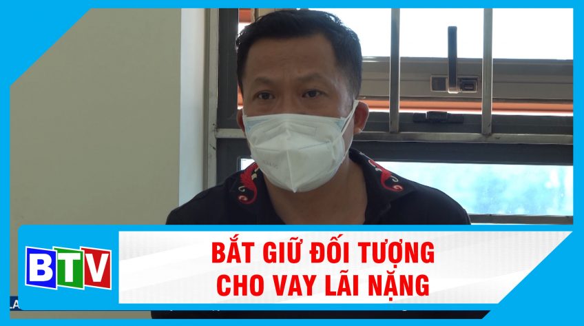 BẮT GIỮ ĐỐI TƯỢNG CHO VAY LÃI NẶNG