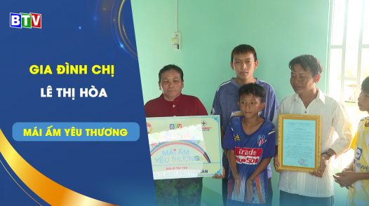 Gia đình chị Lê Thị Hòa  | Mái ấm yêu thương 11.12.2022