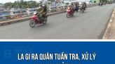 QUYẾT TÂM HƠN NỮA ĐỂ KHỐNG CHẾ DỊCH Ở LA GI TRONG THỜI GIAN SỚM NHẤT