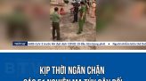 Hàm Liêm kiểm soát chặt chẽ người và phương tiện ra vào