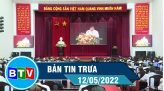 Bản tin trưa 24/5/2022