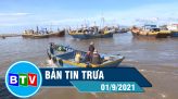 Bản tin trưa 7-9-2021