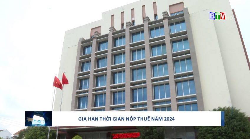 Thời gian nộp thuế giá trị gia tăng, thuế thu nhập doanh nghiệp, thuế thu nhập cá nhân và tiền thuê đất năm 2024 sẽ được gia hạn đến ngày 31/12.