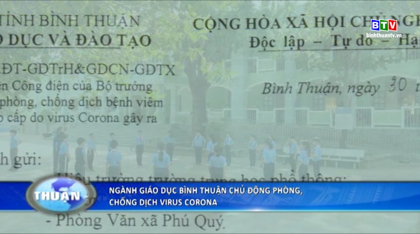 Ngành giáo dục Bình Thuận chủ động phòng, chống dịch bệnh do virus corona