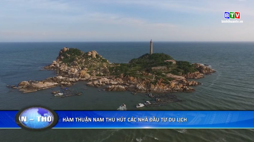 Bình Thuận: Hàm Thuận Nam thu hút các nhà đầu tư du lịch