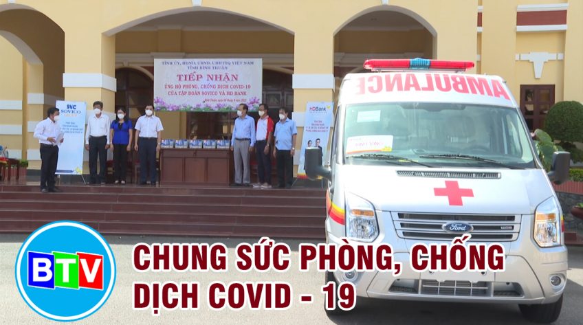 Doanh nghiệp, doanh nhân Bình Thuận chung sức phòng, chống dịch Covid - 19