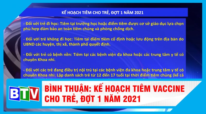 KẾ HOẠCH TIÊM VACCINE CHO TRẺ ĐỢT 1, NĂM 2021