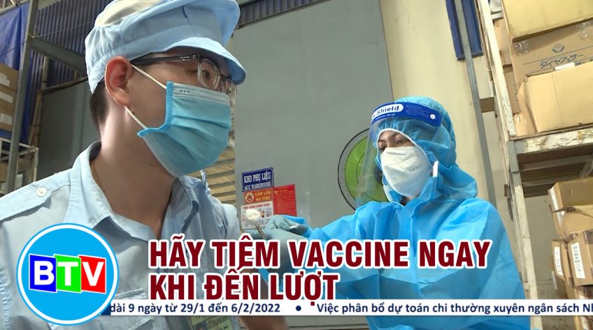 Hãy tiêm vaccine ngay khi đến lượt