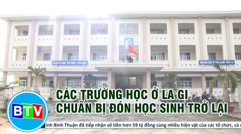 Các trường học ở La Gi chuẩn bị đón học sinh trở lại