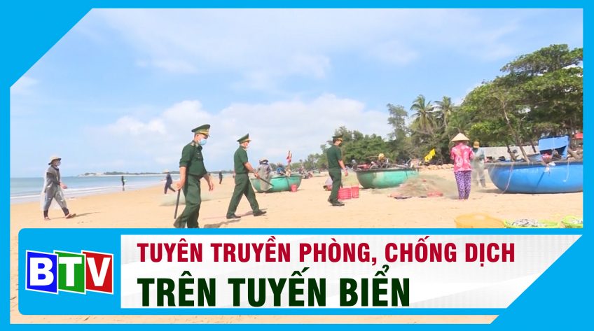 TUYÊN TRUYỀN PHÒNG, CHỐNG DỊCH COVID - 19 TRÊN TUYẾN BIỂN