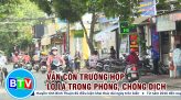 PHAN THIẾT SIẾT CHẶT NGƯỜI RA VÀO TẠI CÁC ĐỊA BÀN VÙNG ĐỎ