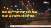 La Gi nỗ lực kiểm soát tình hình dịch bệnh