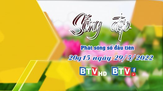 Giới thiệu chương trình mới Sống đẹp