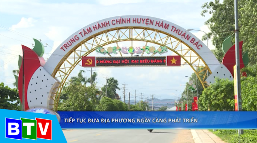 Hàm Thuận Bắc: Tiếp tục đưa địa phương phát triển