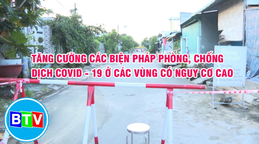 Tăng cường cái biện pháp phòng, chống dịch ở vùng có nguy cơ cao