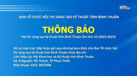 Thông báo hội thi sáng tạo kỹ thuật tỉnh Bình Thuận lần thứ 10 (2022 - 2023)