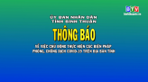 Bình Thuận: Thường trực tỉnh ủy họp với Ban chỉ đạo phòng chống dịch Covid - 19 tỉnh