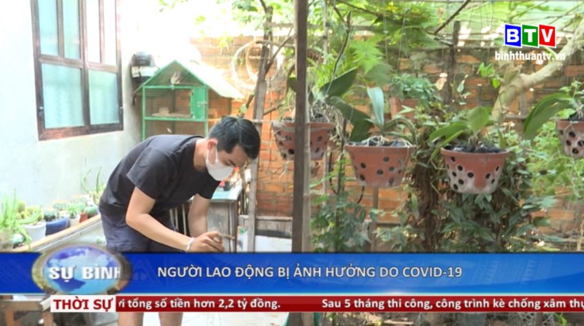 Người lao động bị ảnh hưởng do dịch bệnh Covid - 19