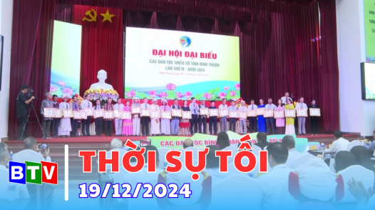 Thời sự Bình Thuận | 19.12.2024