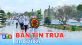 Bản tin trưa | 24.01.2025