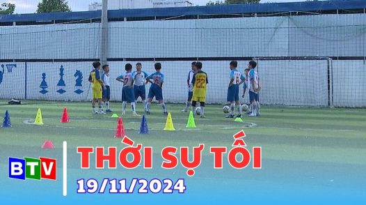 Thời sự tối – 19/11/2024