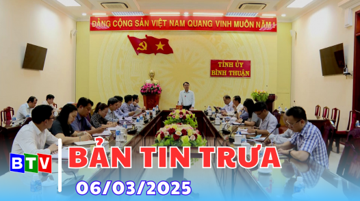 Bản tin trưa | 06/03/2025