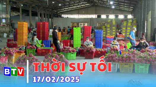 Thời sự Bình Thuận | 17.02.2025