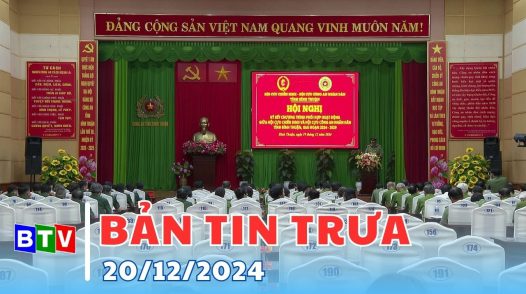 Bản tin trưa - 20/12/2024