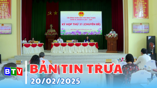 Bản tin trưa 20/02/2025