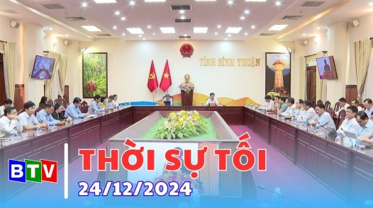 Thời sự Bình Thuận - 24/12/2024