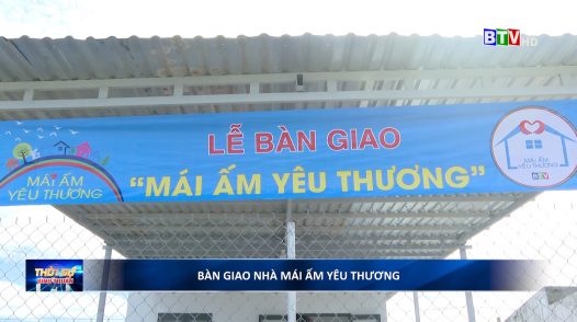 Bàn giao 2 căn nhà Mái ấm yêu thương cho hộ nghèo ở huyện Tuy Phong