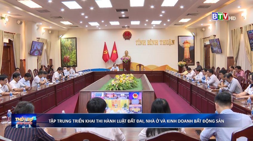 Tập trung triển khai thi hành luật đất đai, nhà ở và kinh doanh bất động sản