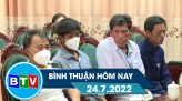 BÌNH THUẬN HÔM NAY 11.9.2022