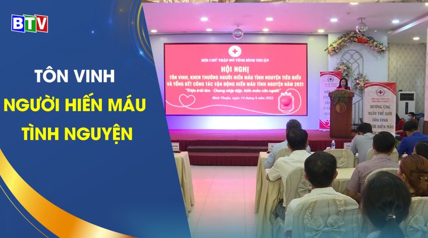 Bình Thuận tôn vinh, khen thưởng người hiến máu tình nguyện tiêu biểu