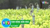 TAM NÔNG BỐN NHÀ | 22.7.2021