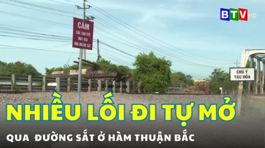 Hàm Thuận Bắc: Nhiều lối đi tự mở qua đường sắt