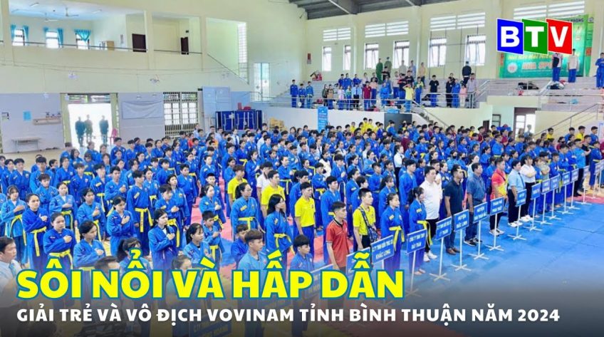 Tranh tài sôi nổi, hấp dẫn, Giải trẻ và vô địch Vovinam tỉnh Bình Thuận năm 2024