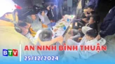 An ninh Bình Thuận | 8-1-2025