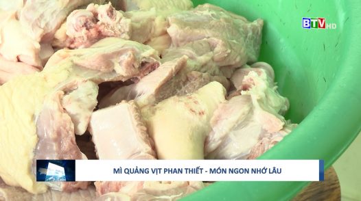 Mì quảng vịt Phan Thiết- món ăn được biến tấu độc đáo, với hương vị khó quên.