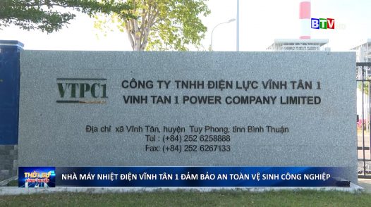 Nhà máy nhiệt điện Vĩnh Tân 1 đảm bảo an toàn vệ sinh công nghiệp