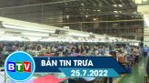 Bản tin trưa 9-8-2022