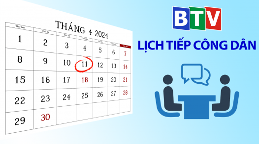 Thông báo Lịch tiếp công dân của Giám đốc Đài PT-TH Bình Thuận tháng 4 năm 2024