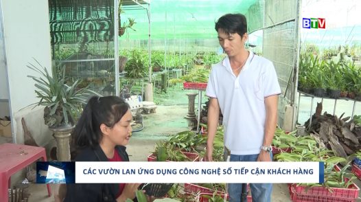 Các vườn lan ứng dụng công nghệ số tiếp cận khách hàng